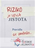 Riziko je nová jistota - książka