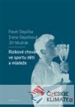 Rizikové chování ve sportu dětí a mládeže - książka
