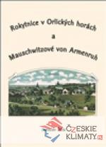 ROKYTNICE V ORLICKÝCH HORÁCH A MAUSCHWITZOVÉ VON ARMENRUH - książka