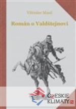 Román o  Valdštejnovi - książka