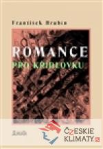 Romance pro křídlovku - książka