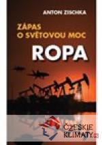 Ropa - Zápas o světovou moc - książka