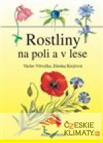 Rostliny na poli a v lese - książka