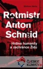Rotmistr Anton Schmid - książka