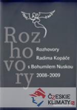 Rozhovory Radima Kopáče s Bohumilem Nuskou 2008-2009 - książka