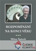 Rozpomínání na konci věku - książka