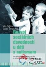 Rozvoj sociálních dovedností u dětí s autismem - książka