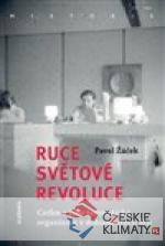 Ruce světové revoluce ( I.+ II. sv.) - książka