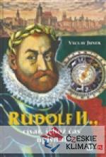 Rudolf II., Císař, jehož čas uplynul - książka