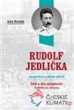 Rudolf Jedlička – Samaritán v bílém plášti - książka