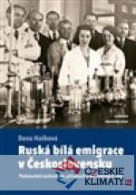 Ruská bílá emigrace v Československu - książka