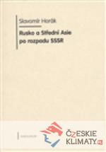 Rusko a Střední Asie po rozpadu SSSR - książka