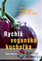 Rychlá veganská kuchařka - książka