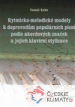 Rytmicko-melodické modely k doprovodu populárních písní podle akordových značek a její klavírní stylizace - książka