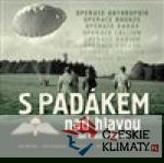 S padákem nad hlavou / Jan Kubiš a ti druzí - książka