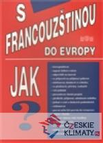 S francouzštinou do Evropy - książka