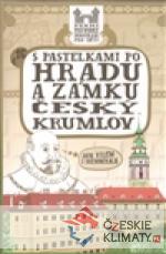 S pastelkami po hradu a zámku Český Krumlov - książka