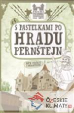 S pastelkami po hradu Pernštejn - książka