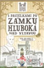 S pastelkami po zámku Hluboká nad Vltavou - książka