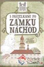 S pastelkami po zámku Náchod - książka