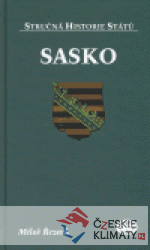 Sasko - stručná historie států - książka