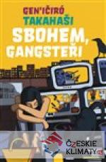 Sbohem, Gangsteři - książka
