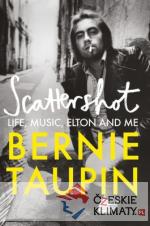 Scattershot: Life, Music, Elton and Me - książka