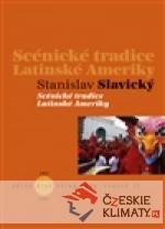Scénické tradice Latinské Ameriky - książka