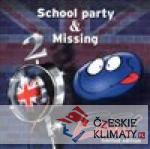 School Party & Missing - książka