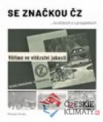 Se značkou ČZ - książka