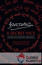 Secret Vice: Tolkien on Invented Languages - książka