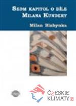 Sedm kapitol o Milanu Kunderovi - książka