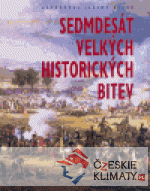 Sedmdesát velkých historických bitev - książka