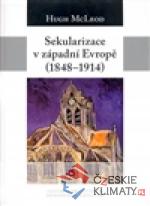 Sekularizace v západní Evropě 1848–1914 - książka