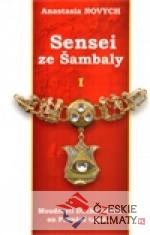 Sensei ze Šambaly 1 - książka