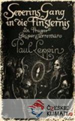 Severins Gang in die Finsternis - książka