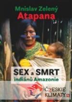 Sex a smrt indiánů Amazonie - książka
