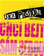 Sex Pistols: Chci bejt sám sebou - książka