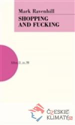 Shopping and  Fucking - książka