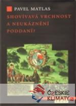 Shovívavá vrchnost a neukáznění poddaní? - książka