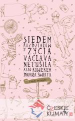 Siedem rozdziałów z życia Václava Netušila albo Rowerem dookoła świata - książka