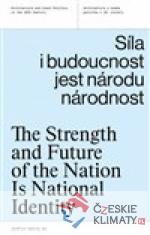 Síla i budoucnost jest národu národnost - książka