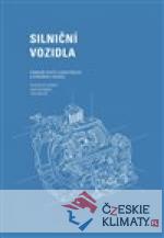 Silniční vozidla: Vybrané statě z konstrukce a dynamiky vozidel - książka