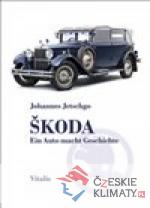 Škoda - Ein Auto macht Geschichte - książka
