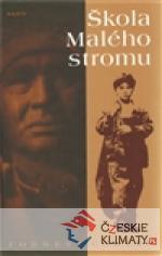 Škola Malého stromu - książka