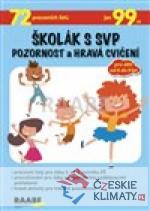 Školák s SVP – Pozornost a hravá cvičení - książka