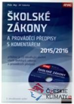 Školské zákony a prováděcí předpisy s komentářem 2015/2016 + CD - książka