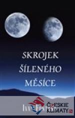 Skrojek šíleného měsíce - książka