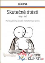 Skutečné štěstí tady a teď - książka