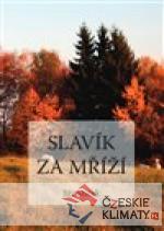 Slavík za mříží - książka